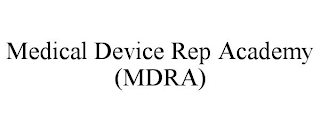 MEDICAL DEVICE REP ACADEMY (MDRA)