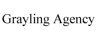 GRAYLING AGENCY