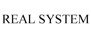 REAL SYSTEM