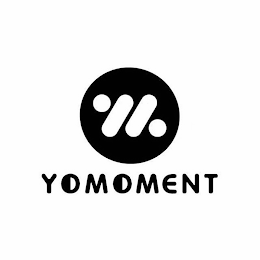 YOMOMENT