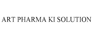 ART PHARMA KI SOLUTION