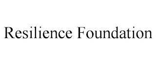 RESILIENCE FOUNDATION