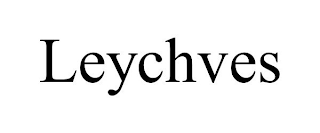 LEYCHVES