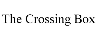 THE CROSSING BOX