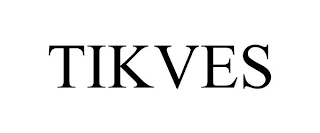 TIKVES