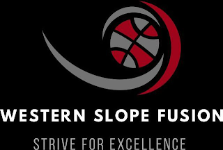 WESTERN SLOPE FUSION STRIVE FOR EXCELLENCE