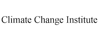 CLIMATE CHANGE INSTITUTE