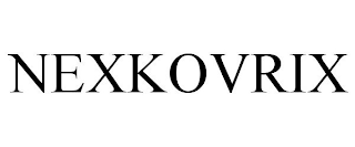 NEXKOVRIX