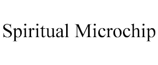 SPIRITUAL MICROCHIP