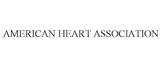 AMERICAN HEART ASSOCIATION