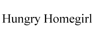 HUNGRY HOMEGIRL