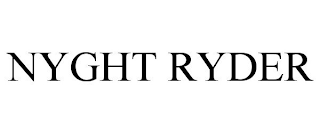 NYGHT RYDER