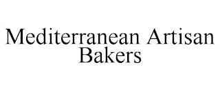 MEDITERRANEAN ARTISAN BAKERS