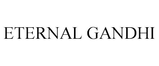 ETERNAL GANDHI
