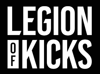 LEGION OF KICKS