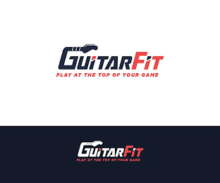 GUITARFIT PLAY AT THE TOP OF YOUR GAME