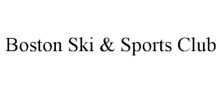 BOSTON SKI & SPORTS CLUB