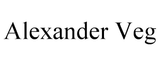 ALEXANDER VEG