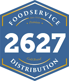 FOODSERVICE SINCE 1959 PREMIUM 2627 GOLD BRAND DISTRIBUTION