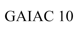 GAIAC 10