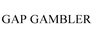 GAP GAMBLER
