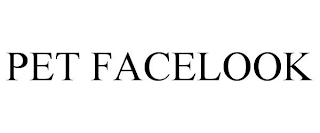 PET FACELOOK