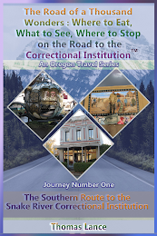 THE ROAD OF A THOUSAND WONDERS : WHERE TO EAT, WHAT TO SEE, WHERE TO STOP ON THE ROAD TO THE CORRECTIONAL INSTITUTION AN OREGON TRAVEL SERIES JOURNEY NUMBER ONE THE SOUTHERN ROUTE TO THE SNAKE RIVER CORRECTIONAL INSTITUTION THOMAS LANCE THE ELDORADO DITCH MINING CAMP 1860 BOONS TREASURY