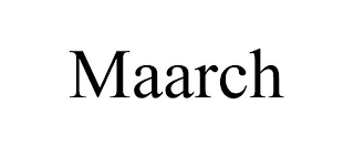 MAARCH