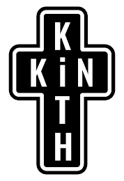 KITH KIN