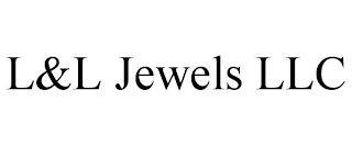 L&L JEWELS LLC