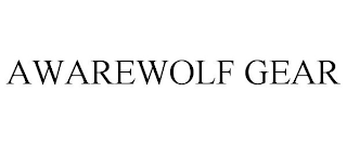 AWAREWOLF GEAR