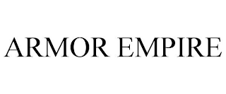 ARMOR EMPIRE