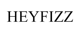 HEYFIZZ