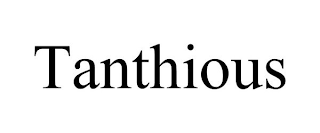 TANTHIOUS