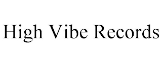 HIGH VIBE RECORDS