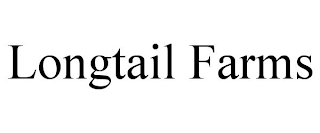 LONGTAIL FARMS