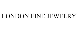 LONDON FINE JEWELRY