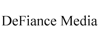 DEFIANCE MEDIA