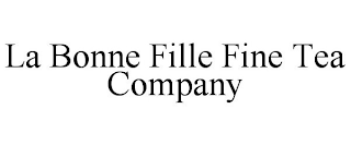 LA BONNE FILLE FINE TEA COMPANY