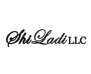 SHI LADI LLC