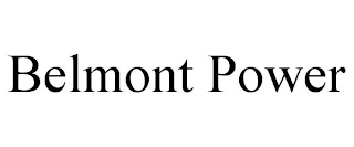 BELMONT POWER