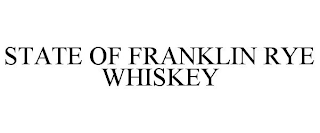 STATE OF FRANKLIN RYE WHISKEY