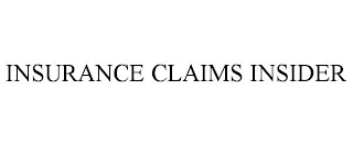 INSURANCE CLAIMS INSIDER