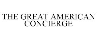 THE GREAT AMERICAN CONCIERGE