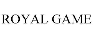 ROYAL GAME