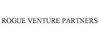 ROGUE VENTURE PARTNERS