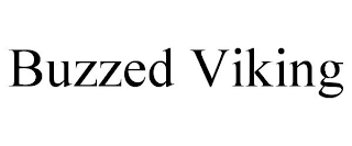 BUZZED VIKING