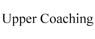 UPPER COACHING