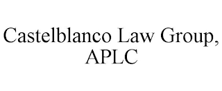 CASTELBLANCO LAW GROUP, APLC