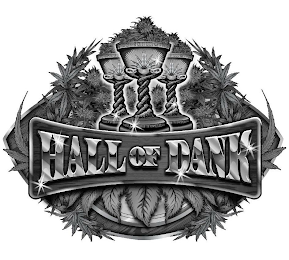 HALL OF DANK